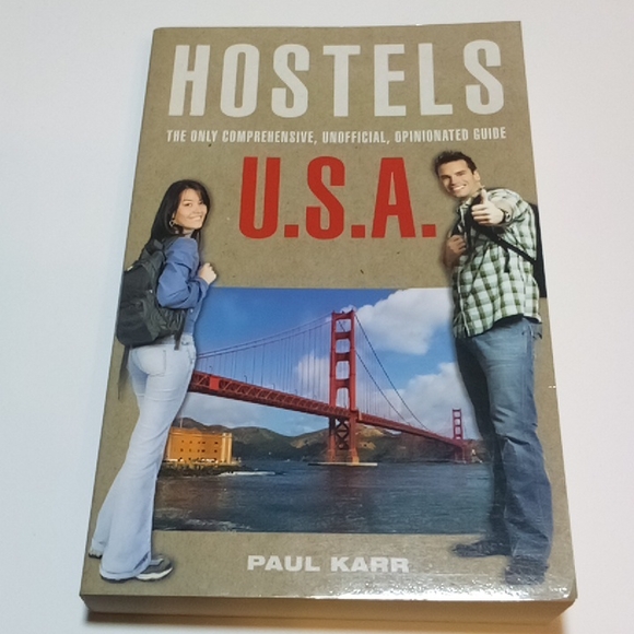 3/$15 Hostels The Only Comprehensive Unofficial Opinionated Guide USA Paul Karr - Picture 1 of 7